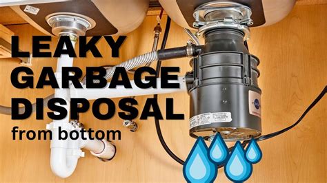 Garbage disposal leaking from bottom. Things To Know About Garbage disposal leaking from bottom. 